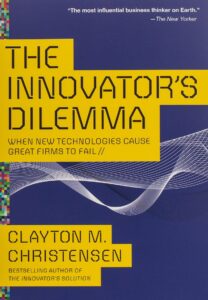 Académique – The innovator’s dilemma