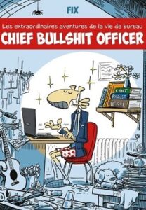 Littérature – Chief bullshit officer